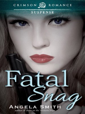 cover image of Fatal Snag